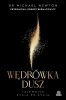 Wędrówka dusz. Wydanie z przedmową Roberta Bernatowicza. Tajemnice życia po życiu 