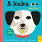 A kuku, piesku! 