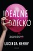 Idealne dziecko 