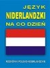Język niderlandzki na co dzień. Rozmówki polsko-niderlandzkie + CD 