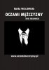 Oczami mężczyzny (nie) idealnego 