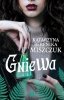 Gniewa. Kwiat Paproci. Tom 6 