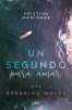 Un segundo para amar 