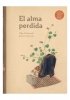 LH Tokarczuk. El alma perida / Zgubiona dusza /powieść graficzna/ /polonica/ 