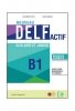 Nouveau DELF Actif scolaire et junior B1 + livre numerique et videos Nowa formuła 2021 OOS 