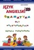 Język angielski. Gramatyka dla początkujących szkoła podstawowa 