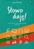 Słowo daję! Ćwiczenia leksykalne z języka polskiego jako obcego na poziomie A1 