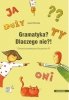 Gramatyka? Dlaczego nie?! Ćwiczenia gramatyczne dla poziomu A1 