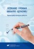 Ocenianie i pomiar biegłości językowej. Wybrane aspekty teoretyczne i praktyczne (EBOOK PDF) 