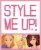 Style Me Up!