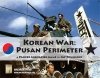 Panzer Grenadier: Korean War, Pusan Perimeter