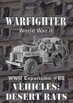 Warfighter WWII Expansion #85 – Vehicles: Desert Rats