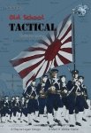 Old School Tactical: Volume 3 – Pacific 1942/45