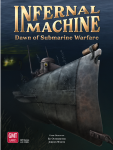 Infernal Machine: Dawn of Submarine Warfare