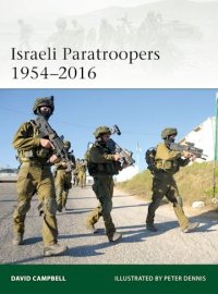 ELITE 224 Israeli Paratroopers 1954–2016 