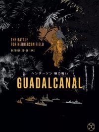 Guadalcanal: The Battle for Henderson Field, Oct 23-26 1942 