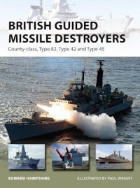 NEW VANGUARD 234 British Guided Missile Destroyers 