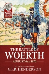 The Battle of Woerth. August 6th 1870 