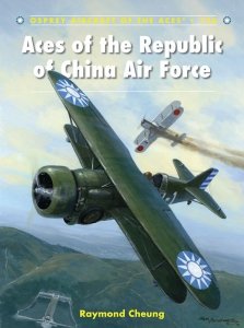 AIRCRAFT OF THE ACES 126 Aces of the Republic of China Air Force
