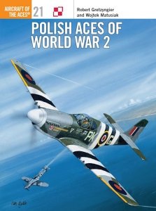 AIRCRAFT OF THE ACES 021 Polish Aces of World War 2 