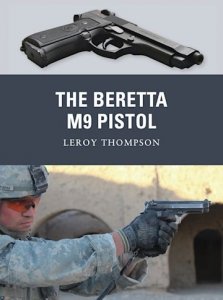 WEAPON 11 The Beretta M9 Pistol