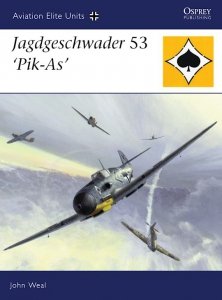 AVIATION ELITE UNITS 025 Jagdgeschwader 53 'Pik-As'