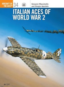 AIRCRAFT OF THE ACES 034 Italian Aces of World War 2