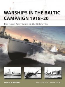 NEW VANGUARD 305 Warships in the Baltic Campaign 1918–20
