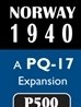 Norway, 1940: A PQ-17 Expansion