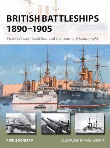 NEW VANGUARD 290 British Battleships 1890–1905