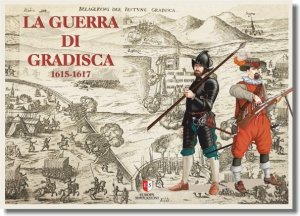 The War of Gradisca 1615-1617