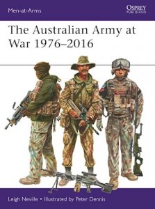 MEN-AT-ARMS 526 The Australian Army at War 1976–2016