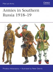 MEN-AT-ARMS 540 Armies in Southern Russia 1918–19 
