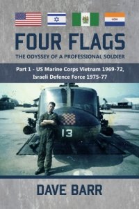 Four Flags the Odyssey of a Professional Soldier Part 1