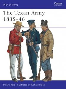MEN-AT-ARMS 398 The Texan Army 1835-46