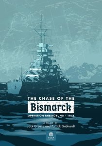 The Chase of the Bismarck: Operation Rheinübung 1941