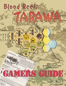 ASL Blood Reef Tarawa Gamers Guide