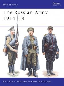 MEN-AT-ARMS 364 The Russian Army 1914-18
