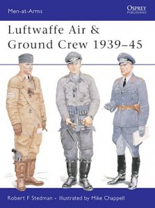 MEN-AT-ARMS 377 Luftwaffe Air & Ground Crew 1939-45