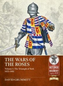 The Wars of the Roses Volume 1