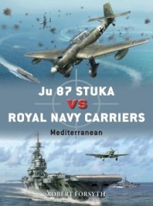 DUEL 111 Ju 87 Stuka vs Royal Navy Carriers