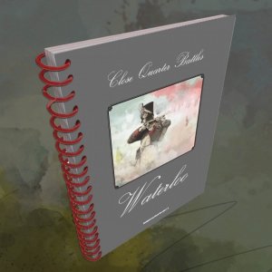 Close Quarter Battles - Waterloo - Companion Book