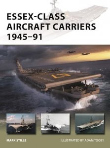 NEW VANGUARD 310 Essex-Class Aircraft Carriers 1945–91