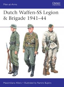 MEN-AT-ARMS 531 Dutch Waffen-SS Legion & Brigade 1941–44