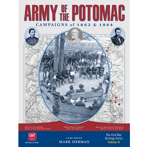 Army of the Potomac: Campaigns of 1862 and 1864