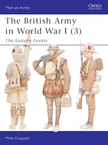 MEN-AT-ARMS 406 The British Army in World War I (3)