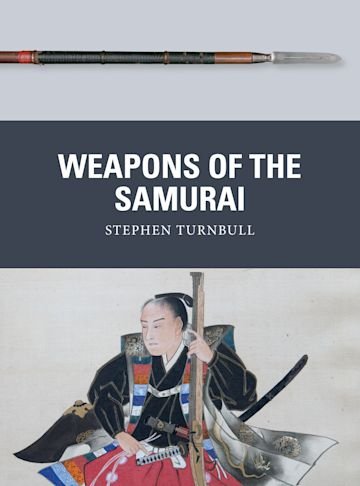 WEAPON 79 Weapons of the Samurai