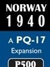 Norway, 1940: A PQ-17 Expansion