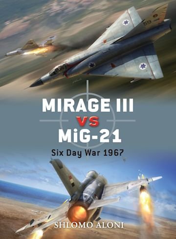 DUEL 028 Mirage III vs MiG-21