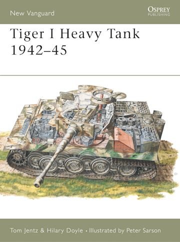  NEW VANGUARD 5 Tiger 1 Heavy Tank 1942–45
